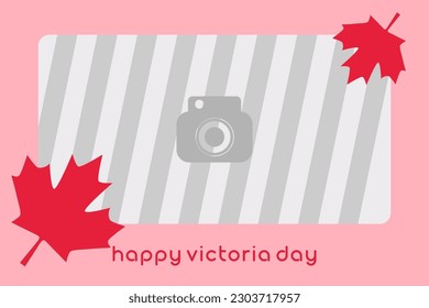 Victoria Day Holiday concept. Template for background, banner, card, poster, t-shirt with text inscription