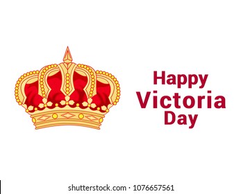 Victoria day ( Queen Victoria's birthday )