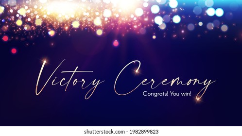 Victory abd Award design. Abstract shining background with bokeh effect.