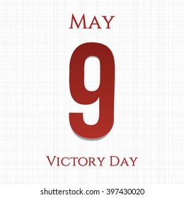 Victory Day big paper Number 9. Ninth May