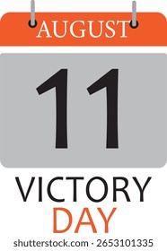 Póster del Día de la Victoria - Anuncio de celebración del 11 de agosto, fondo de Vector y Plantilla de tarjeta de felicitación en honor a la victoria nacional, diseño plano aislado en blanco