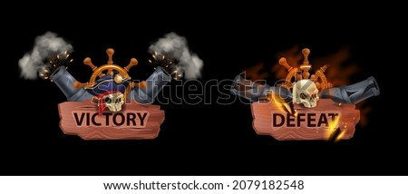 Victory pirate game badge kit, vector corsair win lose achievement icon, iron firing cannon, skull, fire, smoke. UI RPG award emblem, game over reward design, wooden sign board. Victory game asset