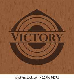 Victory realistic wooden emblem. Vector Illustration. 