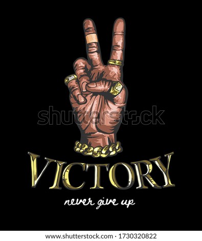 victory slogan with v hand sign illustration on black background