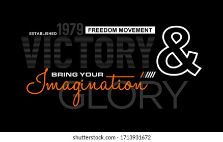 Victory stylish typography slogan for t-shirt. Abstract design with the lines  style. Vector print, typography, poster. Global swatches.