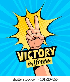 Victory is yours, lettering. Motivation poster, drawn in pop art retro comic style. Cartoon vector illustration