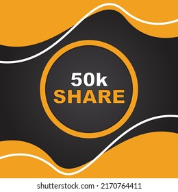 Video 50k Share Premium Vector Tags, Share Banner Template