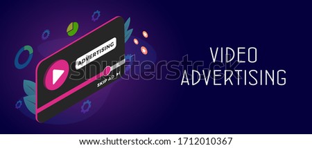 Video Advertising - Digital Media Marketing business concept. A window with video content that was interrupted for advertisement. Online broadcasting, streaming ads video. Header and footer banner.