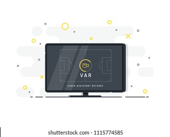 Video Assistant Referee. Soccer / football VAR System on the TV screen. Trendy flat vector on white background.