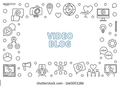 Video Blog vector concept outline illustration or horizontal frame