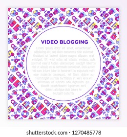 Video blogging concept with thin line icons: vlog, ASMR, mukbang, unboxing, DIY, stream game, review, collaboration, podcast, tips and tricks. Vector illustration, print media template.