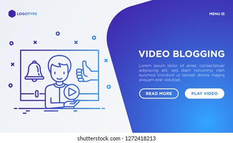 Video blogging concept with thin line icons: blogger in vlog with thumbs up and bell. Modern vector illustration, web page template on gradient background.