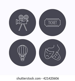 Video camera, ticket and theatre masks icons. Air balloon linear sign. Flat icons in circle buttons on white background. Vector