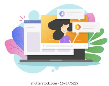 Video chat call online with girl person talking on laptop computer or internet education messages on pc webinar distance learning woman character vector flat cartoon illustration modern colorful