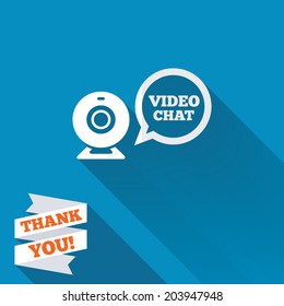 Video chat sign icon. Webcam video speech bubble symbol. Website webcam talk. White flat icon with long shadow. Paper ribbon label with Thank you text. Vector