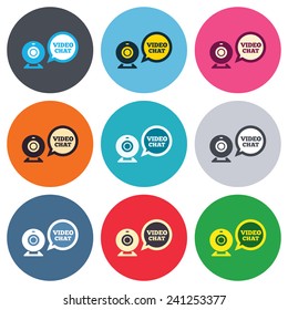 Video chat sign icon. Webcam video speech bubble symbol. Website webcam talk. Colored round buttons. Flat design circle icons set. Vector