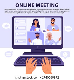 Video conference or online meeting concept. Team of people on computer screen having conversation. Hands typing on keyboard. Video chat. Vector banner illustration.