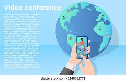 Video conference.A person uses a smartphone
with a video application against the background of the globe.Poster in business style.Flat vector illustration.
