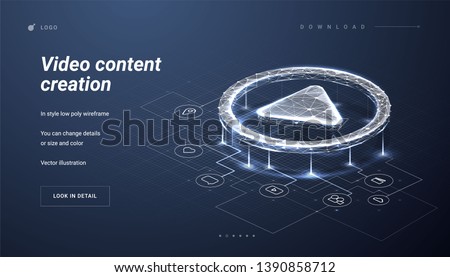 Video content creation.Play button. Scheme reflecting the mechanism for creating video. Abstract illustration isolated on dark background.Low poly wireframe style.Plexus lines and points in silhouette
