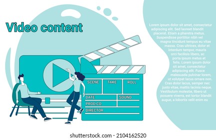 Contenido de vídeo.Las personas se dedican a crear y editar contenido de vídeo.Crear vídeos.Ilustración al estilo de una página de inicio en verde.