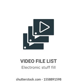 Video file list vector icon on white background. Flat vector video file list icon symbol sign from modern electronic stuff fill collection for mobile concept and web apps design.