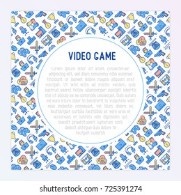 Video game concept with thin line icons: gamer, computer games, pc, headset, mouse, game controller. Modern vector illustration for banner, web page, print media.