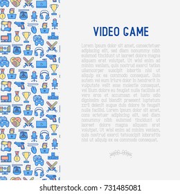 Video game concept with thin line icons: gamer, computer games, pc, headset, mouse, game controller. Modern vector illustration for banner, web page, print media.
