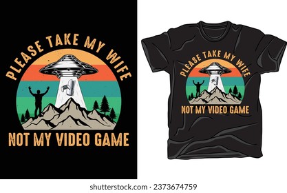 video game funny trendy t shirts design, ufo alien design, space galaxy 