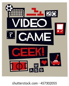 Video Game Geek! (Vector Illustration In Flat Style Poster Design) 