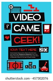 Video Game Geek! (Vector Illustration In Flat Style Poster Design) With Text Box