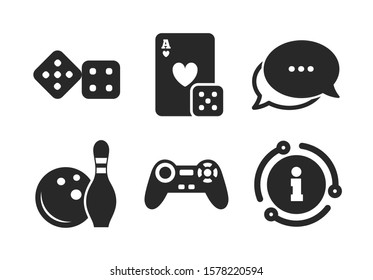 Video game joystick and playing card with dice symbols. Chat, info sign. Bowling and Casino icons. Entertainment signs. Classic style speech bubble icon. Vector