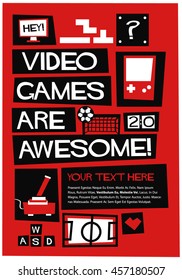 Video Games Are Awesome! (Vector Illustration In Flat Style Poster Design)