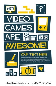 Video Games Are Awesome! (Vector Illustration In Flat Style Poster Design)