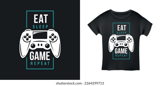 Video games related t-shirt design. Hand drawn joystick gamepad controller. Eat sleep game repeat quote text phrase quotation. Vector vintage illustration.