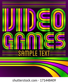 Video Games - vector lettering - eighties video games style