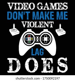 Video Gaming T Shirt Design