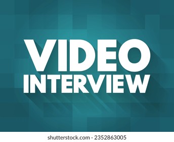 Video Interview is a job interview that takes place remotely and uses video technology as the communication medium, text concept background