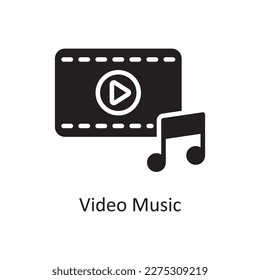 Video Music Vector Solid icon Design illustration. Music Symbol on White background EPS 10 File