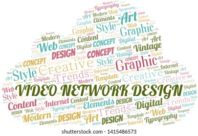 Video Network Design word cloud. Wordcloud made with text only.