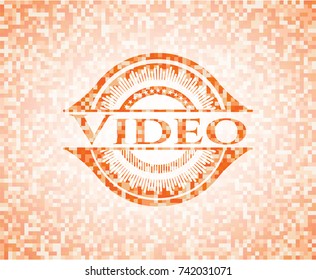 Video orange mosaic emblem with background