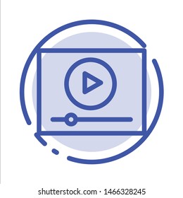 Video, Play, Online, Marketing Blue Dotted Line Line Icon. Vector Icon Template background