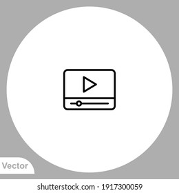 Video player icon sign vector. Symbol logo illustration for web and mobile.