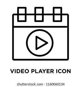 Video player icon vector isolated on white background, Video player transparent sign , line and outline elements in linear style