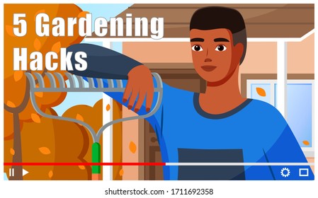 Video player interface. Black man gardener streaming online gardening hacks. Afro-american farmer shooting agriculture vlog and streaming it at internet. Blogger or content creator present video