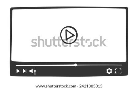 Video player interface in doodle style. Hand drawn online film screen with progress slider bar and buttons. Multimedia mobile app window template for movie playing. Vector graphic illustration