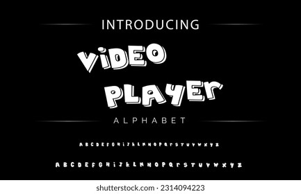 Video Player Playful style font design, childish alphabet letters and numbers vector illustration