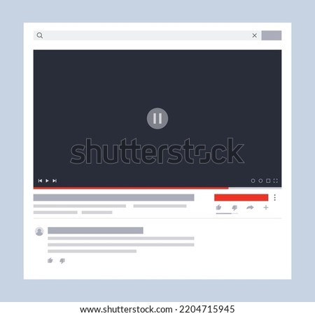 Video player template interface. Video hosting mockup, social media concept. Web video channel or mobile app. Desktop live stream