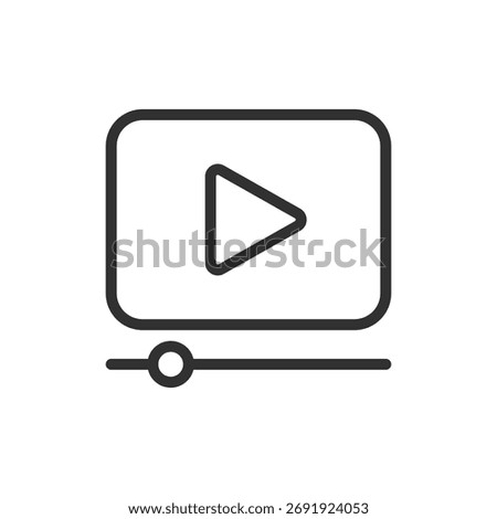 Video player window, linear icon. Media playback and online streaming. Line with editable stroke