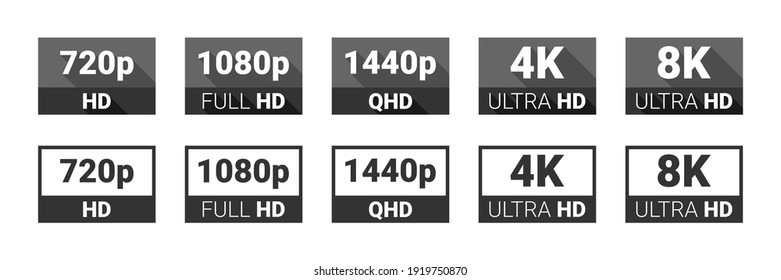 Video quality symbol. HD, Full HD, 2K, 4K, 8K resolution icons. High definition display resolution icon standard. Vector Illustration