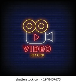 Video Record Neon Signs Style Text Vector
